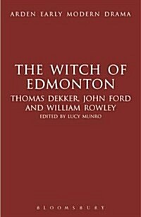 The Witch of Edmonton (Hardcover)