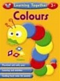 Learning Together : Colours (Paperback)