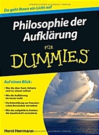 Die Philosophie der Aufklarung Fur Dummies (Paperback)