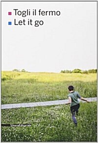 Remove the Stopper: Let it Go (Paperback)