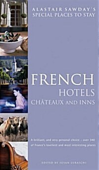 French Hotels, Chateaux and Inns (Paperback, 3 Rev ed)