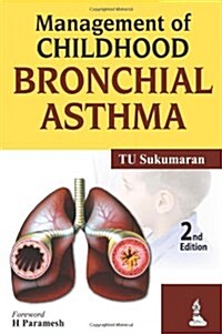 Management of Childhood Bronchial Asthma (Paperback, 2)