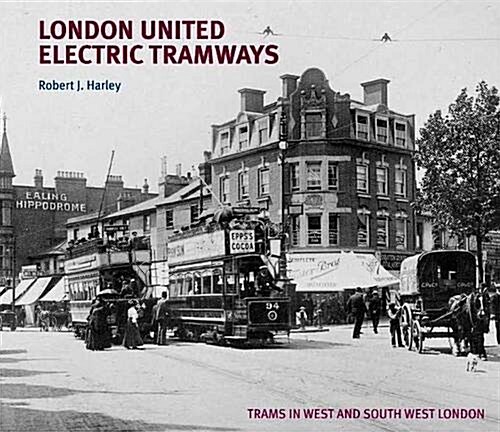 London United Electric Tramways (Hardcover)