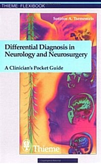 Differential Diagnosis in Neurology and Neurosurgery: A Clinicians Pocket Guide (Paperback)