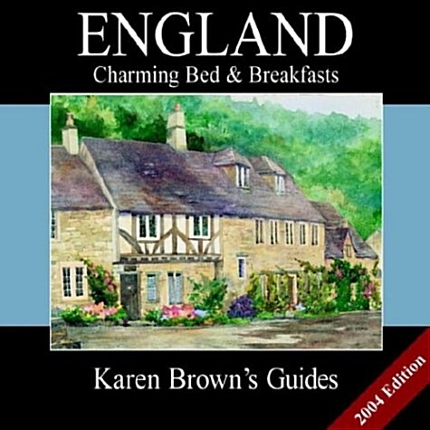Karen Browns England : Charming Bed and Breakfasts (Paperback, Rev ed)