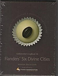 Flanders Six Divine Cities Globetrotters Logbook : GLOBETR.06 (Paperback)