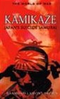 Kamikaze : Japans Suicide Samurai (Hardcover)