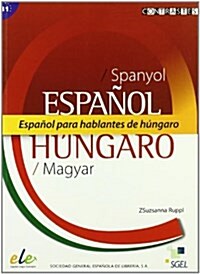 Contrastes: Espanol para Hablantes de Hungaro B1+B2 (Paperback)