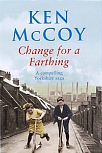 Change for a Farthing (Hardcover)