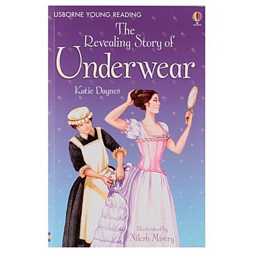 [중고] Usborne Young Reading 2-50 : The Revealing Story of Underwear (Paperback)