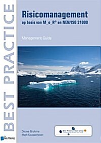 Risicomanagement Op Basis Van M_o_r En Nen/ISO 31000 (Paperback)