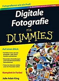 Digitale Fotografie Fur Dummies (Paperback, 6 Rev ed)