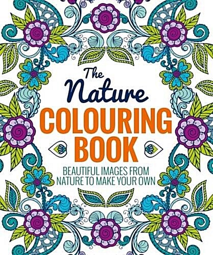 THE NATURE COLOURING BOOK (Paperback)