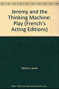 Jeremy and the Thinking Machine (Paperback)