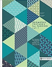 Geometric Textures for Fashion (Paperback)