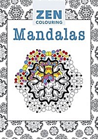 Zen Colouring - Mandalas (Paperback)