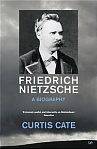 Friedrich Nietzsche : A Biography (Paperback)