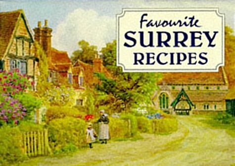 Favourite Surrey Recipes (Paperback)