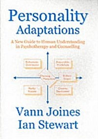 [중고] Personality Adaptations : A New Guide to Human Understanding in Psychotherapy and Counselling (Paperback)