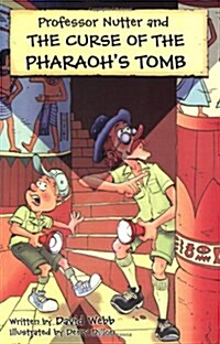 The Curse of the Pharaohs Tomb (Paperback)