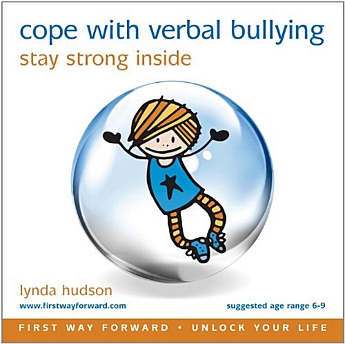 Cope with Verbal Bullying : Stay Strong Inside (CD-Audio)