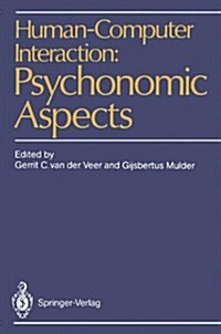 Human Computer Interaction: Psychonomic Aspects (Hardcover)