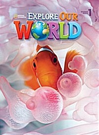 Explore Our World 1 Student Book (Paperback, Student ed)