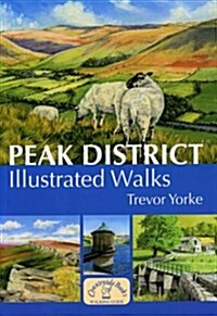 Peak District Illustrated Walks (Paperback)