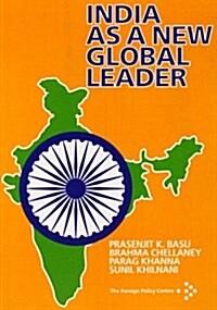 India as a New Global Leader (Paperback)
