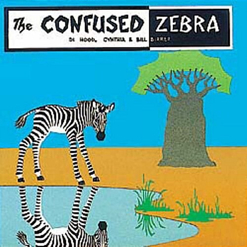 The Confused Zebra (Paperback, New ed)