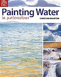 Painting Water in Watercolour (Paperback)