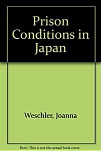 Prison Conditions in Japan (Paperback)