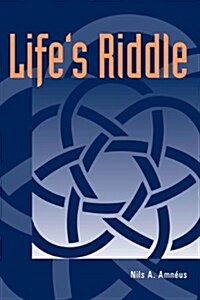 Lifes Riddle (Paperback)