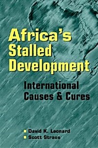 Africas Stalled Development (Hardcover)