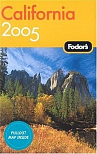 Fodors 2005 California (Paperback)