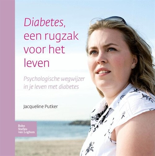 Diabetes, Een Rugzak Voor Het Leven (Hardcover)