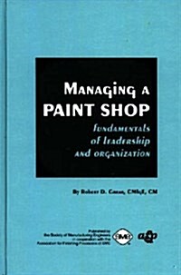 Managing a Paint Shop (Hardcover)