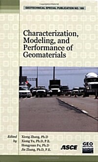 Characterization, Modeling and Performance of Geomaterials (Paperback)