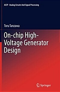 On-Chip High-Voltage Generator Design (Paperback, 2013)