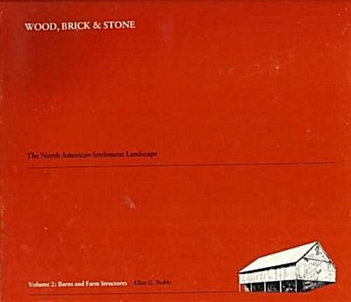 Wood, Brick, and Stone (Hardcover)