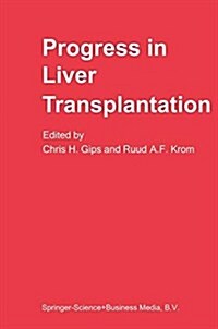Progress in Liver Transplantation (Hardcover)