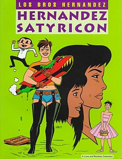 Hernandez Satyricon (Paperback)