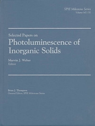 Selected Papers on Photoluminescence of Inorganic Solids (Hardcover)