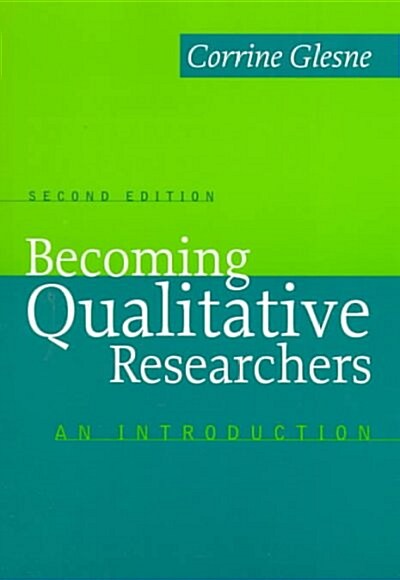 Becoming Qualitative Researchers (Paperback, 2nd, Subsequent)