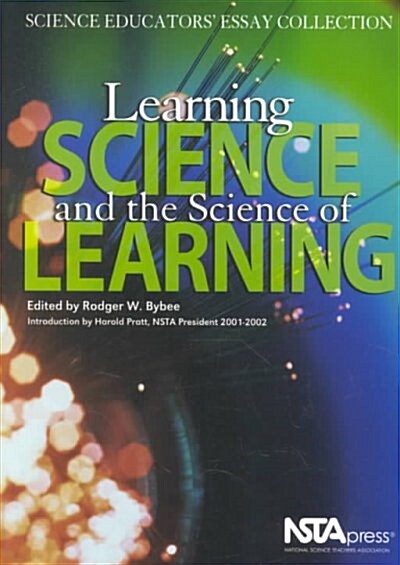 Learning Science and the Science of Learning (Paperback)
