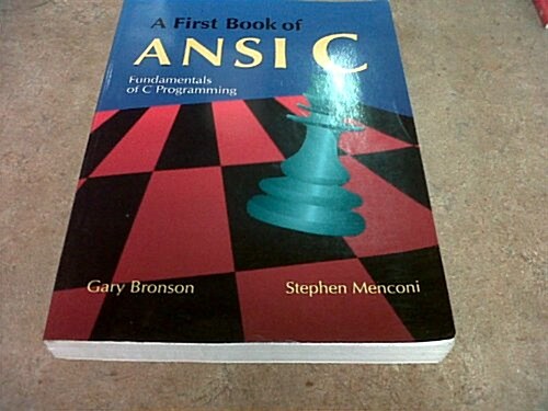 A First Book of ANSI C (Hardcover)