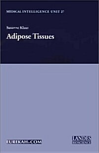 Adipose Tissue (Hardcover)