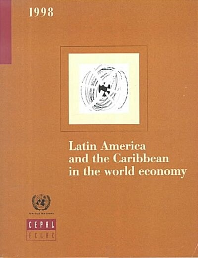 Latin America and the Caribbean in the World Economy (Paperback)