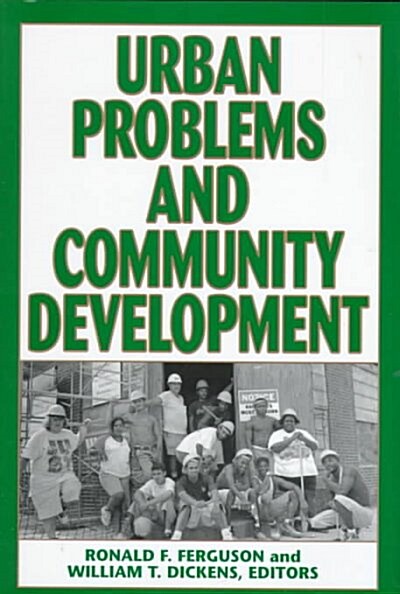 Urban Problems and Community Development (Hardcover)