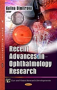 Recent Advances in Ophthalmology Research (Hardcover, UK)
